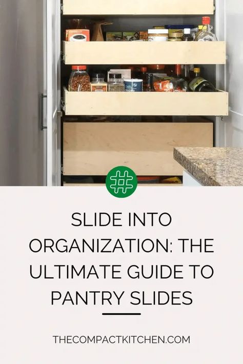 Slide into Organization: The Ultimate Guide to Pantry Slides - The Compact Kitchen Pantry Drawer Organization, Seamless Kitchen, Pantry Drawer, Slide Out Shelves, Pantry Drawers, Large Pantry, Compact Kitchen, Drawer Organizers, Pantry Cabinet