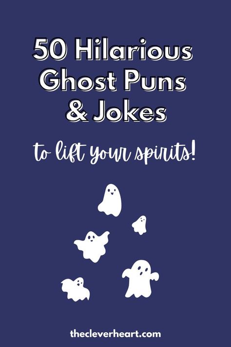 ghost puns Halloween Puns Funny, Ghost Jokes, Ghost Puns, Corny Puns, Funny Halloween Jokes, Jokes And Puns, Halloween Puns, Clever Halloween, Halloween Jokes