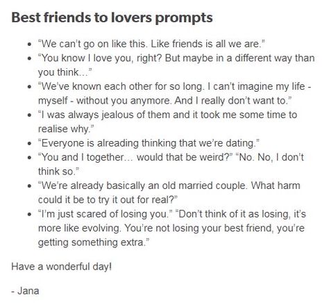 Friends To Lovers Prompts, Poem Writing Prompts, Best Friends To Lovers, Otp Prompts, Writing Plot, Story Writing Prompts, Book Prompts, Writing Romance, Prompts Writing