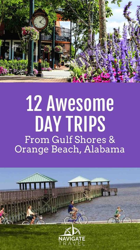 12 Awesome Day Trips from Gulf Shores and Orange Beach, Alabama — Navigate Content What To Do In Gulf Shores Alabama, Gulf Shores Alabama Things To Do In, Gulf Shores Alabama Vacation, Beach Vacation Spots, Orange Beach Vacation, Alabama Vacation, Gulf Shores Vacation, Alabama Beaches, Travel Florida