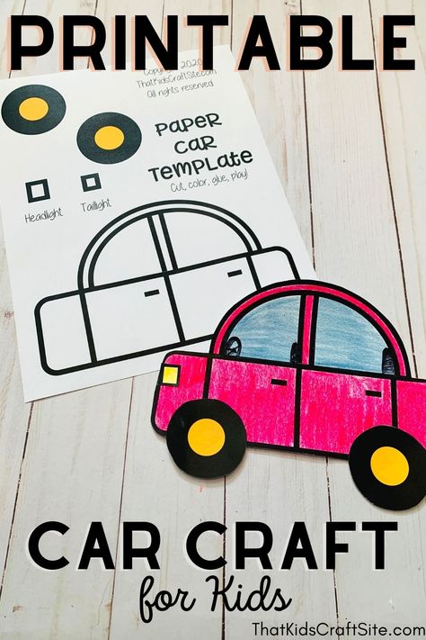 Printable Car Craft for Kids - Great for Letter C Crafts for Preschoolers Car Craft Preschool Transportation Unit, Transportation Theme Circle Time, Paper Plate Car Craft, Transportation Crafts For Preschoolers Art Projects, Car Craft For Preschool, Preschool Car Craft, Car Crafts For Toddlers, Car Crafts For Kids, Race Car Craft