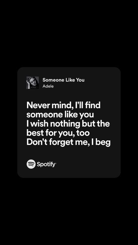 Adele Someone Like You Lyrics, I Like You But You Like Someone Else, Someone Like You Adele, Someone Like You Lyrics, Adele Songs Lyrics, Adele Lyrics, Adele Wallpaper, Someone Like U, Real Lyrics