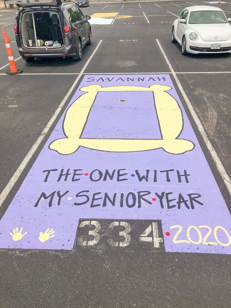 The one with my senior year Friends Themed Parking Spot, Friends Senior Parking Spot, Senior Parking Lot Ideas, Highschool Parking Spot Ideas, Senior Bucket List, Painted Parking Spaces Ideas, Senior Spots, Parking Ideas, Senior Parking Spots