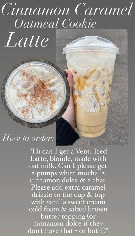 Oatmeal Cookie Latte, Non Coffee Starbucks Drinks, Caramel Oatmeal, Coffee Creations, Starbucks Secret Menu Recipes, Cold Starbucks Drinks, Starbucks Drinks Diy, Secret Starbucks Recipes, Coffee Recipes Starbucks