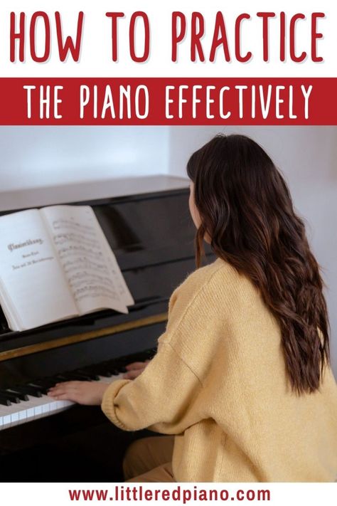 woman playing piano with text 'how to practice the piano effectively' Practicing Piano, How To Learn Piano, Practice Piano, Learn To Play The Piano, Popular Piano Sheet Music, Music Theory Piano, Beginner Piano Music, Piano Pedagogy, Reading Sheet Music