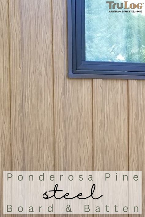 Steel board & batten siding will make your home maintenance free! Board And Batten Siding Colors, Board Batten Siding, Concrete Board, Steel Siding, Board Batten, Log Siding, Board And Batten Siding, Siding Colors, Ponderosa Pine