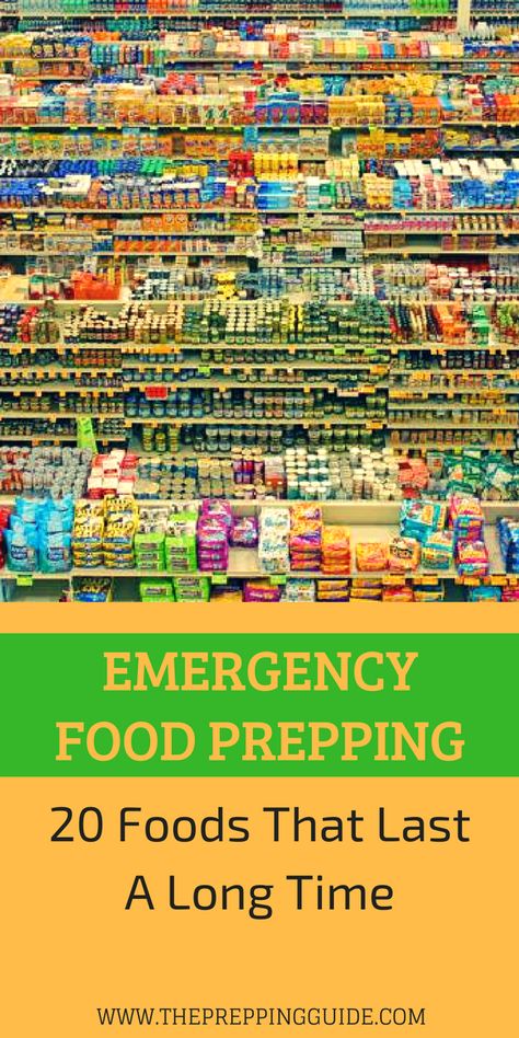 20 Foods with Long Shelf Lives that Last for the Long Term Preppers Pantry Stockpile, Emergency Preparedness Food Storage, Survival Food Storage, Food Shelf Life, Food Prepping, Preppers Pantry, Emergency Preparedness Food, Survival Foods, Stock Pile