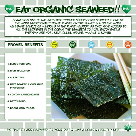 Eat More Seaweed!! Why you should eat more seaweed click on link:  http://www.besthealthmag.ca/best-eats/nutrition/why-you-should-eat-more-seaweed/  #seaweed #eatseaweed #organicseaweed #organic #glutenfree #vegan #fatfree #superfood #seavegetable #extremelynutritious #eatmoreseaweed #sushi #snacks #nutrientdense Benefits Of Eating Seaweed, Seaweed Benefits Health, Sea Kelp Benefits, Kelp Benefits, Seaweed Benefits, Sushi Snacks, Edible Seaweed, Raw Vegan Diet, Seaweed Snacks