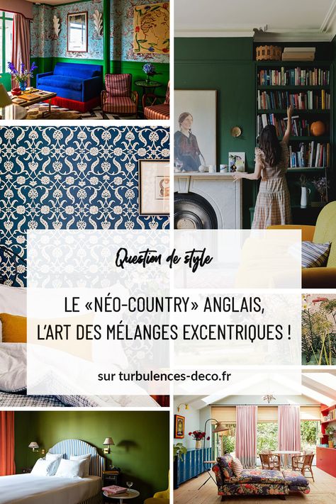 Le "néo-country" anglais, l'art des mélanges excentriques ! Des inspirations déco à découvrir sur Turbulences Déco Style Anglais, Art