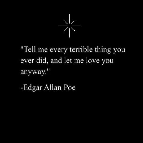 You Haunt Me Quotes, Edgar Allen Poe Poems Love Poetry, Gothic Romance Quotes, Quotes Edgar Allen Poe, Dark Romance Poetry, Gothic Literature Quotes, Tragic Love Quotes, Gothic Love Quotes, Edgar Allen Poe Raven