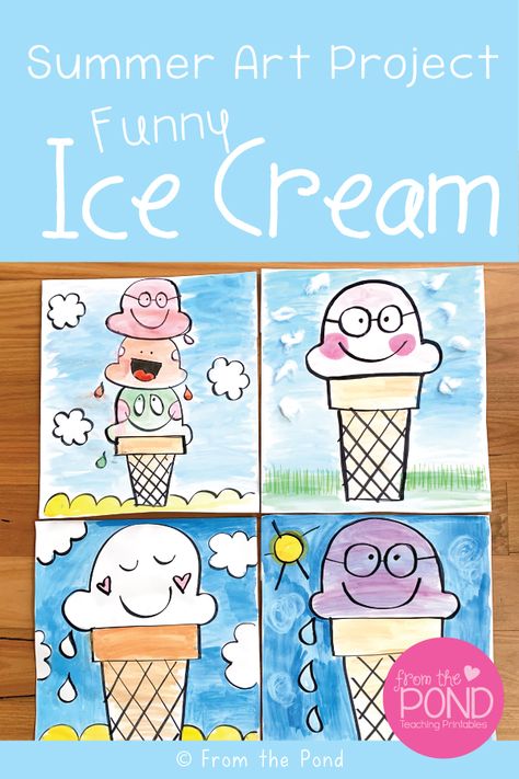 Draw and paint a funny ice cream for a whimsical summer art project. Summer Painting Preschool, Kindergarten June Art, Ice Cream Painting For Kids, First Grade Painting Projects, May Art For Kids, Kindergarten Summer Art Projects, Summer Art For Kindergarten, Summer Art Kindergarten, Preschool Ice Cream Crafts