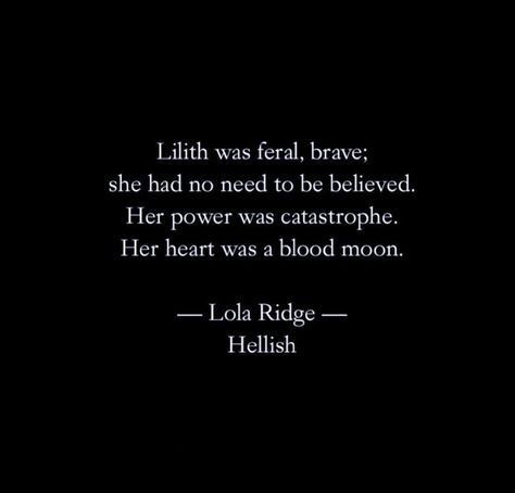 Lilith Goddess Quotes, Lilith Poetry, Quotes About Succubus, In A World Full Of Eves Be A Lilith, Always Lilith Never Eve, Dark Femenine Caption, Dark Feminine Poetry, Lilith Quotes Thoughts, Divine Feminine Quotes Goddesses