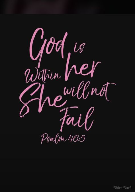 Black And Pink Bible Verse, Black And Pink Christian Wallpaper, God Is Within Her She Will Not Fail Pink, Black Barbie Aesthetic Wallpaper, Christian Icons Aesthetic, Girly Wallpaper Iphone Aesthetic, Psalms 46:5, Wallpaper Bible Verse Aesthetic, Bible Verse Wallpaper Pink