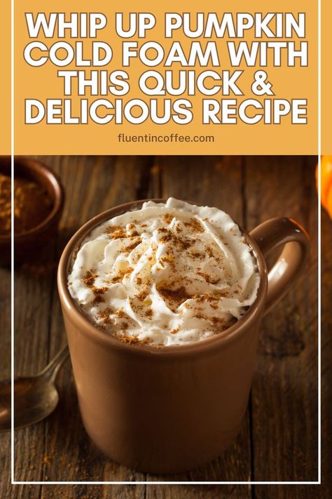 Fall's best coffee vibes? Right in your kitchen! This simple pumpkin cold foam recipe adds creamy, pumpkin spice goodness to your cold brew, giving you that signature Starbucks taste at home. Pumpkin Cold Foam Recipe, Cold Foam Recipe, Pumpkin Cold Foam, Foam Recipe, Fall Coffee Recipes, Steeped Coffee, Coffee Vibes, Up Pumpkin, Copycat Starbucks Recipes