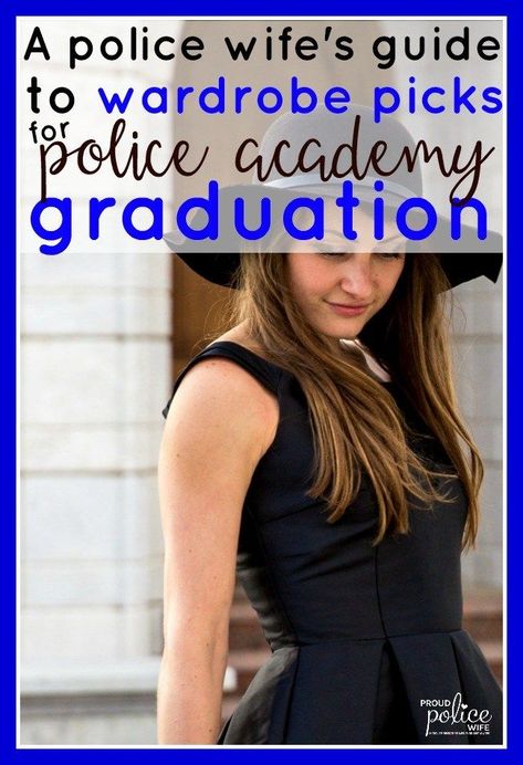 Woohoo! It is time for your officer's police academy graduation! You want to find the perfect outfit for the occasion. Check out this list of how to dress for the ceremony, pictures, and be comfortable at the same time! #policewife #graduation #policeacademy #outfits #thinblueline Police Academy Graduation Party, Law Enforcement Wife, Police Girlfriend, Ceremony Pictures, Police Graduation, Police Academy Graduation, Police Wife Life, Leo Wife, Pinning Ceremony