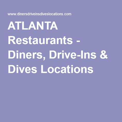 ATLANTA Restaurants - Diners, Drive-Ins & Dives Locations Flagstaff Restaurants, Monterey Restaurants, Omaha Restaurants, Diners Drive Ins And Dives, Key West Florida Vacation, Memphis Restaurants, Key West Restaurants, Nashville Restaurants, Travel Key West