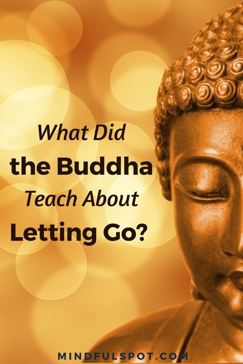 Want to know more about Buddhism and Eastern philosophy? Keep reading to learn the answer to the question What did the Buddha teach about letting go?. Buddha Teachings Mindfulness, Buddhism Philosophy, Buddhism For Beginners, Buddhism Beliefs, Meditation Posture, Teaching Mindfulness, About Letting Go, Buddha Quotes Life, Eastern Philosophy