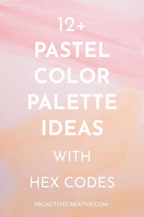 pastel color palette with hex codes Soft Color Palette Hex Codes, Pastel Color Schemes With Hex Codes, Pastel Pink Colour Palette, Canva Hex Codes, Pastel Color Palette Hex Codes, Muted Pastel Color Palette, Color Palettes With Hex Codes, Color Palette Hex Codes, Color Palette With Hex Codes