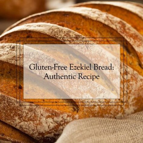 Gluten Free Ezekiel Bread Recipe, Ezekiel Bread Recipe, Ezekial Bread, How To Make Flour, Best Gluten Free Bread, Gluten Free Dough, Ezekiel Bread, Sprouted Grains, Mind Diet