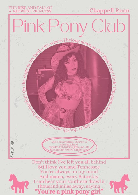 Pink pony club-  chapel roan - the rise and fall of a Midwest princess Pink Pony Club Poster, Cool Art Wallpapers, Wall Of Photos, Chapel Roan, Celeb Aesthetic, Posters Dorm, Pretty Posters, Artists Posters, Collage Decor