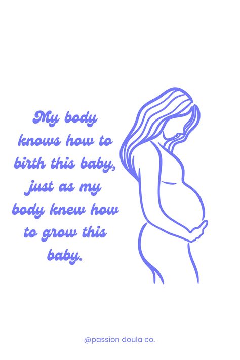 Affirmation Thursday!  My body knows how to birth this baby, just as my body knew how to grow this baby.   As a birth doula, one of the many tools I bring into the labor and delivery room is affirmations and continuous words of encouragement.    #easttexasdoula #postpartumdoula #easttexaspostpartumdoula #doula #passiondoulaco #fourthtrimester #easttexas #birthrecovery #birthdoula #healingafterbirth #postpartumselfcare #doulasupport #postpartumdoulasupport Doula Affirmations, Manifestation Pregnancy, Doula Aesthetic, Labor And Delivery Room, Manifesting Baby, Labor Affirmations, Doula Quotes, Birthing Affirmations, Content Quotes