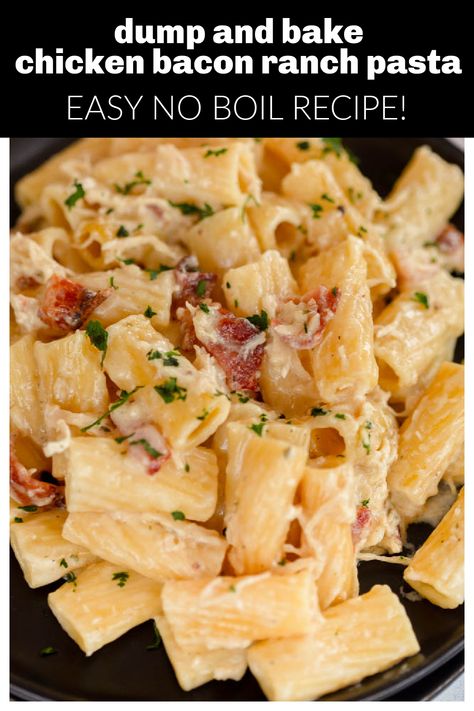 No Boil Chicken Bacon Ranch Pasta is an easy, dump and bake chicken pasta recipe made with Alfredo Sauce, bacon, and ranch seasoning! It’s the perfect weeknight dinner recipe that is a total family favorite! Dump And Bake Chicken, Baked Chicken Pasta Recipes, Jarred Alfredo Sauce, Boil Chicken, Bacon Ranch Pasta, Dump And Bake, Pasta Bake Easy, Chicken Bacon Ranch Pasta, Bake Chicken