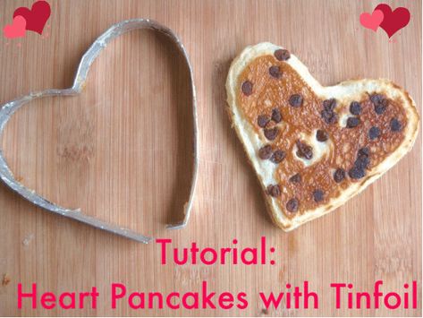 Valentine Heart Pancakes - Using DIY Tinfoil Shapes (A Tutorial!) Heart Shaped Bacon, Heart Pancakes, Heart Shaped Pancakes, Pancake Shapes, Pancakes And Bacon, Thoughtful Gifts For Him, Chocolate Chip Pancakes, Heart Shaped Cookies, Before School