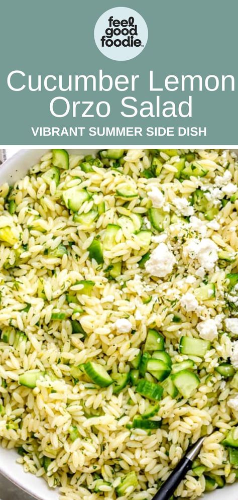 Cucumber Lemon Orzo Salad, Greek Lemon Orzo Salad, Fresh Orzo Salad, Orzo Salad Healthy, Orzo Appetizer, Lemon Dill Orzo Salad, Orzo Cucumber Feta Salad, Orzo Lemon Salad, Orzo Salad Lemon