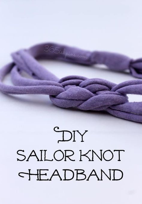 DIY sailor knot headband Diy Projects For Adults, Sailor Knot, Diy Headbands, Crochet Headbands, Soccer Teams, Simple Headbands, Headband Tutorial, Diy T Shirt, Sailor Knots