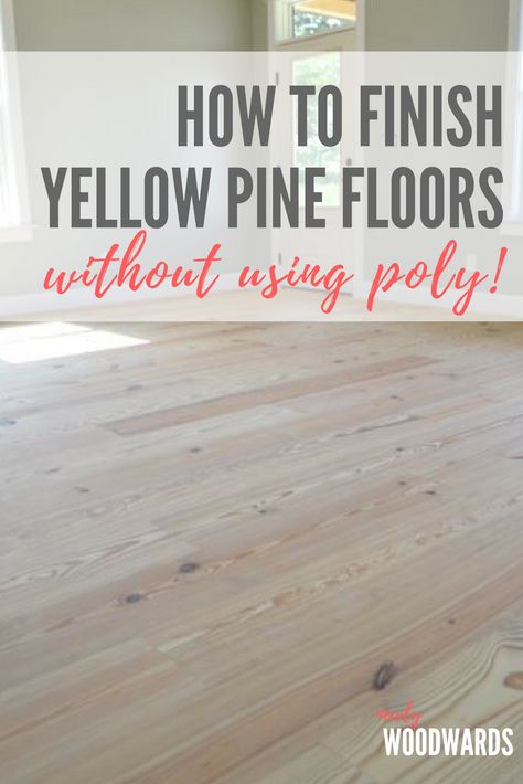 How to finish yellow pine floors (without poly) - NewlyWoodwards Yellow Pine Floors, Diy Hardwood Floors, Pine Wood Flooring, Old Wood Floors, Pine Cabinets, Installing Hardwood Floors, Lumber Liquidators, Floor Stain, Refinishing Floors