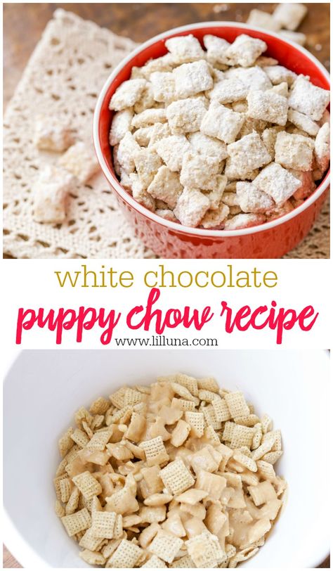 White Chocolate Puppy Chow (Muddy Buddies) recipe made with white chocolate chips, chex cereal, & powdered sugar! this fun treat has become a go-to for any party! #whitechocolatepuppychow #puppychow #puppychowrecipe #whitechocolatedessert #easydesserts White Chocolate Puppy Chow Recipe, White Chocolate Puppy Chow, Chocolate Puppy Chow, Chocolate Muddy Buddies, Puppy Chow Chex Mix Recipe, Puppy Chow Recipe, White Chocolate Desserts, Chex Mix Puppy Chow, Chow Recipe