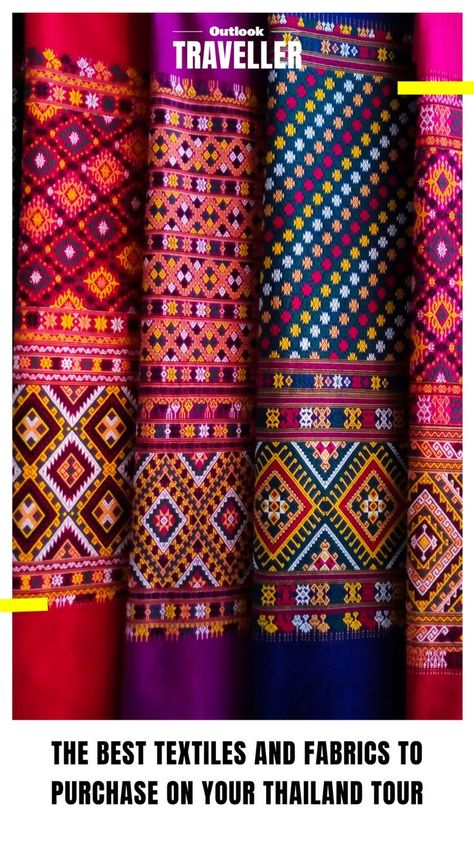 #OutlookTraveller #ThailandTourism #SouthAsia #SummerVacation #PlacesToVisit #Travel Festival Raw Silk Fabric With Motifs, South Thailand Map, Thailand Silk Fabrics, Thai Textile, Thailand Tour, Thai Fabric, Indigo Plant, Thai Silk, Silk Ikat