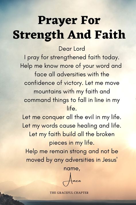 Prayer for strength and faith Prayers For Peace And Healing, Health Prayers Strength, Prayers Of Hope Strength, Beautiful Prayers Strength, Prayers For Daily Guidance, Encouraging Prayers Strength, Pray For Guidance And Strength, Prayers For Spiritual Growth, Encouraging Faith Quotes Strength