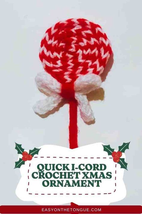 I Cord Crochet, Crochet Christmas Ornaments Free Patterns, Crochet Lollipop, Crochet Christmas Ornaments Free Pattern, Ugly Christmas Sweater Ornament, Cord Crochet, Crochet Christmas Ornaments Free, Crochet Ornament Patterns, Christmas Lollipops