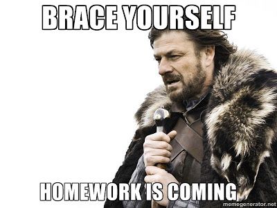 Mrs. Brosseau's Binder: Meme Generator Fun Homework is coming. Library Humor, Doug Jones, Working In Retail, Band Geek, Behavior Analysis, Class Reunion, Brace Yourself, I'm With The Band, Winter Is Coming