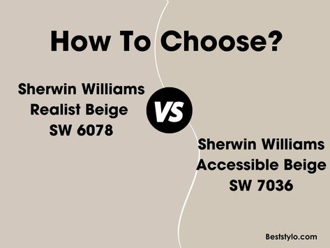 realist beige vs accessible beige Realist Beige Coordinating Colors, Realist Beige Sherwin Williams Exterior, Agreeable Grey Vs Accessible Beige, Accessible Beige Vs Shiitake, Sw Realist Beige Cabinets, Realist Beige Vs Accessible Beige, Realistic Beige Sherwin Williams, Natural Cream Vs Accessible Beige, Accessible Beige Vs Natural Linen