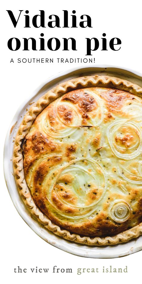 Vidalia Onion Pie Recipe, Simple Quiche, Vidalia Onion Recipes, The View From Great Island, Onion Pie, Vegan Probiotics, Vidalia Onion, Vidalia Onions, Homemade Pie Crusts