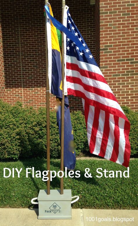 1001 Goals: DIY Flagpoles and Stand {Cub Scouts} Flag Pole Ideas Diy, Diy Flag Pole, Create A Flag, Cub Scout Activities, Diy Flag, Flag Pole Stand, American Heritage Girls, Auction Projects, Scout Activities