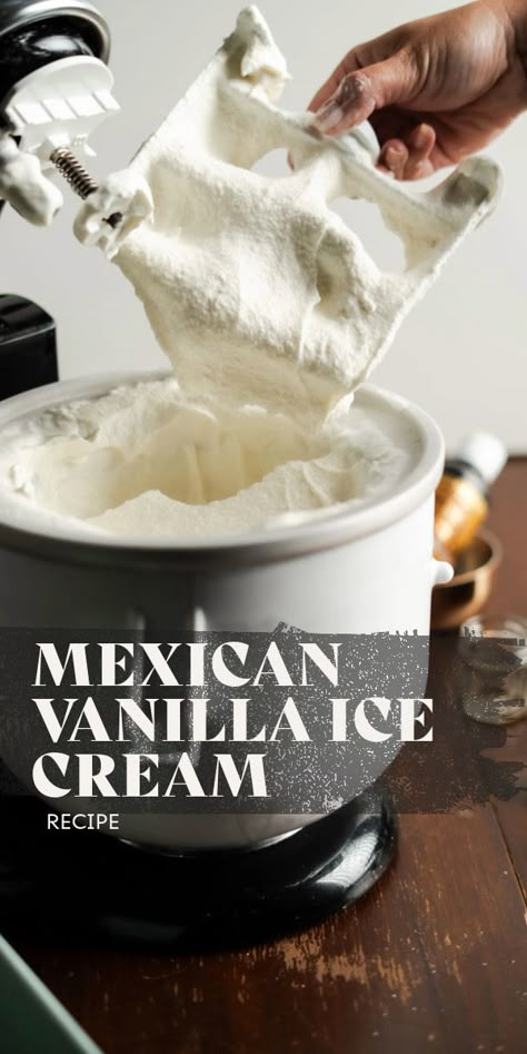 Classic Vanilla Ice Cream, Recipes With Mexican Vanilla, Gelato Recipe Homemade Without Ice Cream Maker, Mexican Vanilla Ice Cream, Mexican Ice Cream Recipe, Homemade Ice Cream With Heavy Cream, Things To Make With Vanilla Ice Cream, Best Vanilla Ice Cream Recipe, Homemade Whip Cream Easy