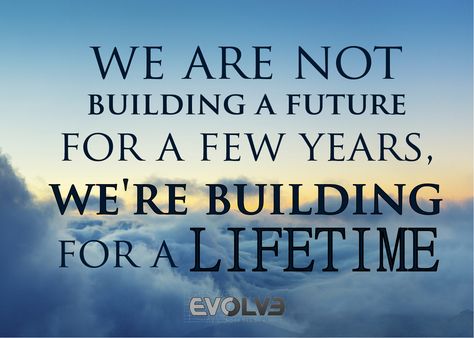 We are not #Building a future. We are #Building for a #Lifetime. #Architecture #Decor #Construction #Decor Quotes For Building A House, Building Quotes Architecture, Construction Quotes Building, Build Quotes, Promotion Quotes, Construction Quotes, Stephen King Quotes, Birthday Quotes For Girlfriend, Construction Decor