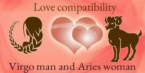 Virgo Man and Aries Woman Love Compatibility Aries Virgo Compatibility, Virgo Male, Aries Female, Aries Relationship, Virgo Compatibility, Virgo Man, Virgo And Aries, All About Aries, Aries Baby