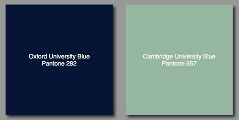 Pantone Numbers for Oxford & Cambridge Blues Blue Pantone, Russian Royalty, Iconic Images, Oxford Blue, Cambridge University, Oxford University, University Blue, This Guy, Unique Colors