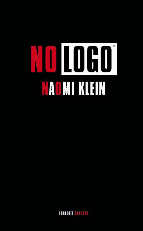 London 2012 has got us thinking about the behaviour of multinational business giants, but it's nothing new - as Naomi Klein pointed out years ago. Everyone should read this! Every Man Should Read, Guy Debord, Naomi Klein, Every Man, Nonfiction Books, Great Books, Reading Lists, Book Lists, Thought Provoking