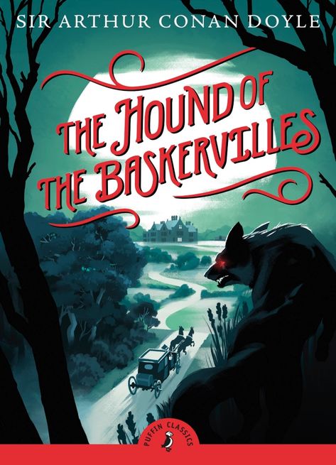 The Hound of the Baskervilles Arthur Conan Doyle The Hound Of The Baskervilles, Christmas Carol Charles Dickens, Best Mystery Books, Hound Of The Baskervilles, Detective Sherlock Holmes, The Hound, Sir Arthur Conan Doyle, Arthur Conan, Best Mysteries