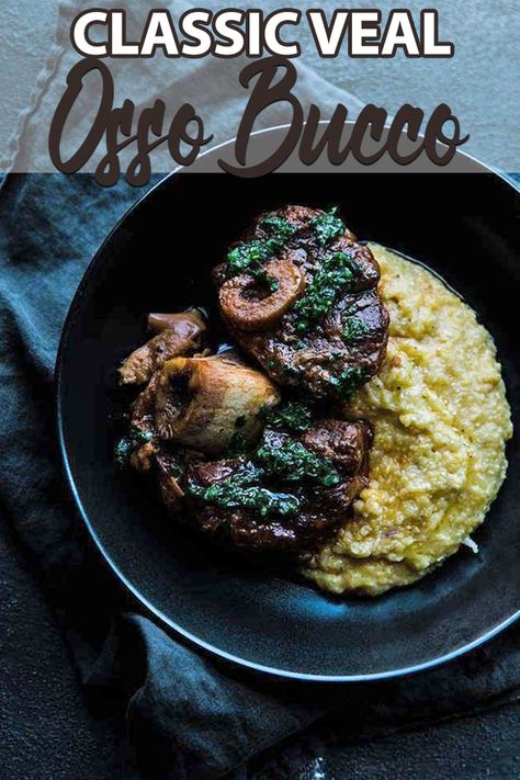 Veal Osso Bucco Recipe Slow Cooker, Osso Bucco Recipe Instant Pot, Veal Osso Bucco Recipe, Pork Osso Bucco Recipe, Veal Osso Bucco, Osso Bucco Recipe, Beef Shank Recipe, Osso Buco Recipe, Milanese Recipe