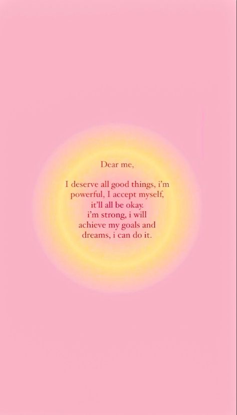 Pink And Yellow Quotes, Pink And Gold Quotes, Yellow Manifestation, Pink Manifestation, Yellow Quotes, Gold Quotes, Quotes Dream, I Am Affirmations, Dear Me