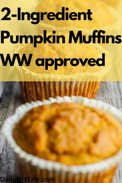 Pumpkin Muffins With Spice Cake And Applesauce, Ww Pumpkin Spice Muffins, Weight Watcher Pumpkin Muffins 2 Ingredients, We Pumpkin Muffins, Ww 2 Ingredient Pumpkin Muffins, Bariatric Pumpkin Muffins, Weight Watchers Pumpkin Cream Cheese Muffins, Two Ingredient Pumpkin Muffins, Weight Watcher Pumpkin Muffins