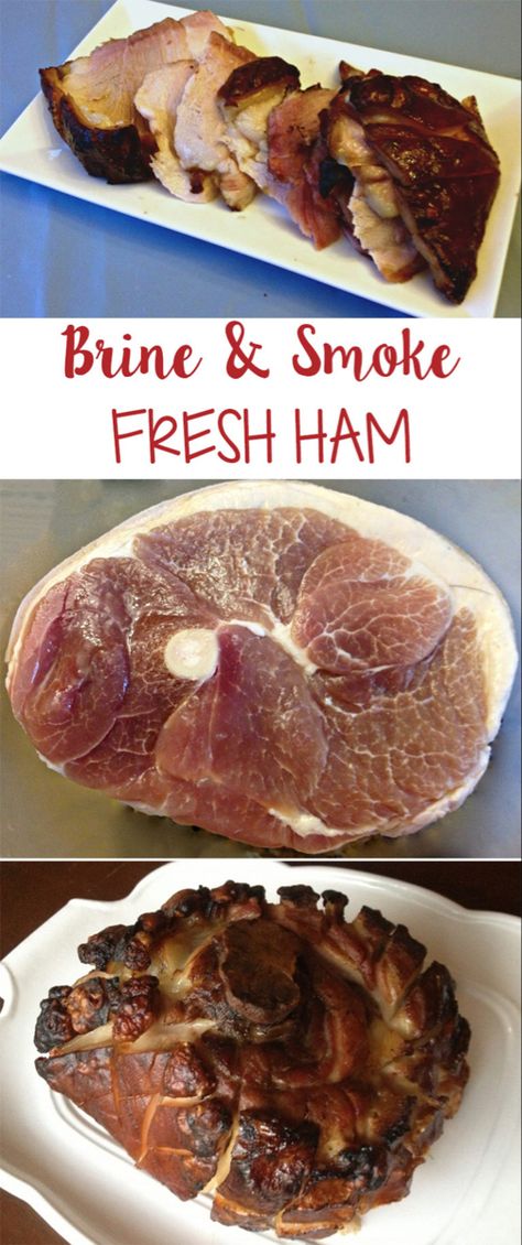 Curing Fresh Ham, Brine For Ham Recipes For, Uncured Smoked Ham Recipe, How To Cook A Fresh Ham, Fresh Ham Brine Recipe, Smoked Fresh Ham, Ham Brine Recipe, Fresh Ham Recipe, Brine For Pork