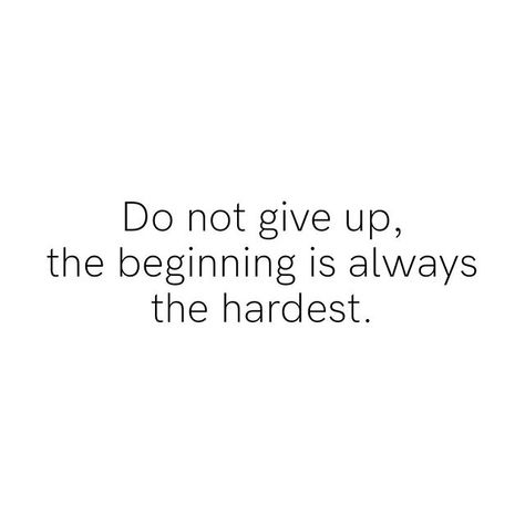 Reposting @lakishammosley: Via @motivationapp: Do not give up, the beginning is always the hardest.  From the Motivation Quotes app, check it out!  #quotes #motivation #qotd #quote #inspiration #quoteoftheday #motivationalquotes @motivationapp #dailyquotes #inspirational #quotestoliveby #mqapp1 #motivationapp #inspirationalquotes #instamotivation #instainspiration #instasuccess #instalife #instaquotes #motivationdaily Interview Motivation Quotes, Beginning Is Always The Hardest, Interview Motivation, Motivational Qoute, Cute Motivational Quotes, Quotes App, Motivation App, Everyday Quotes, Resume Writer