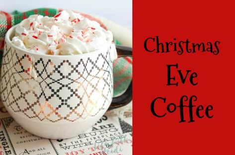 Christmas Eve Coffee ⋆ Life With Heidi Christmas Eve Coffee, Peppermint Drink, Drinks Vodka, Christmas Cocktails Easy, Peppermint Coffee, Xmas Drinks, Xmas Coffee, Coffee Frappuccino, Christmas Candies